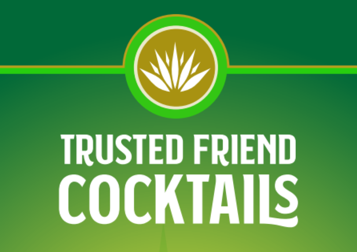 Trusted Friend Cocktails